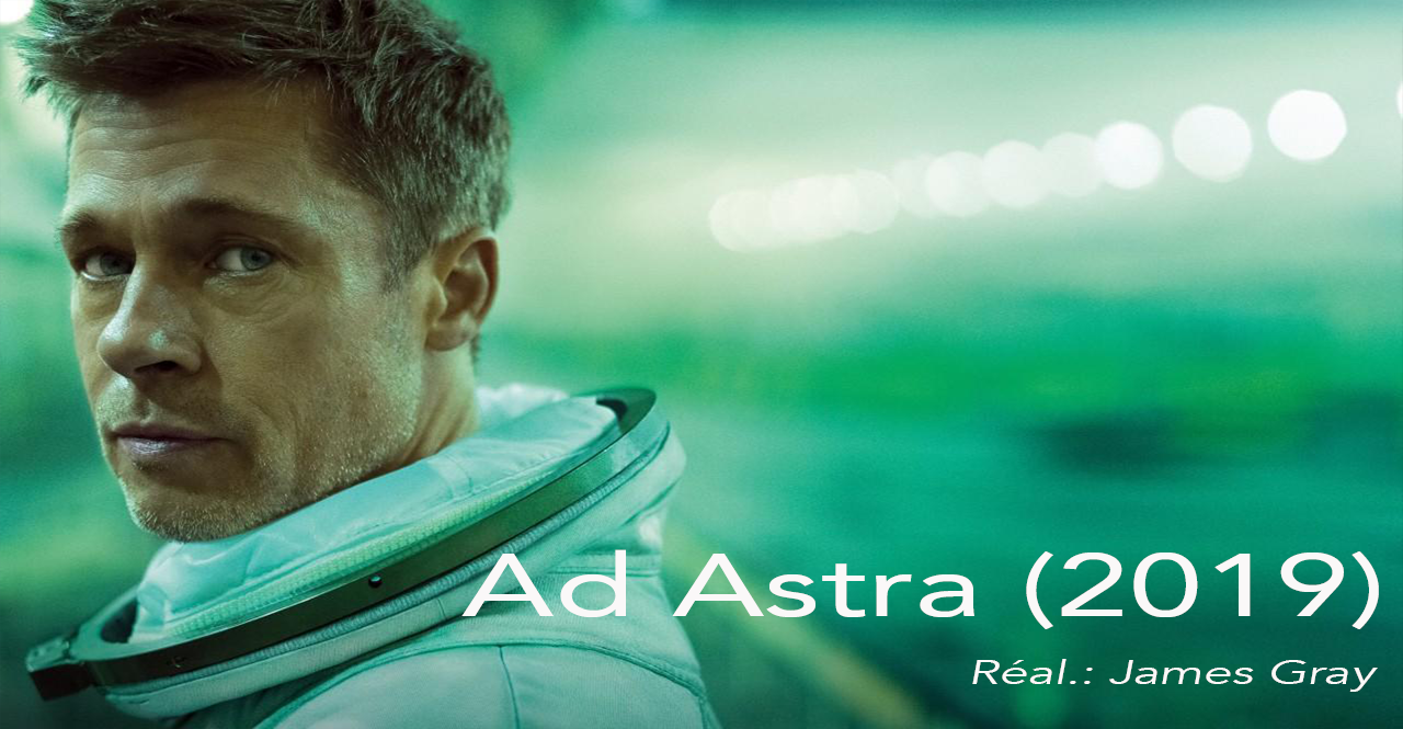 Film à voir: Ad Astra