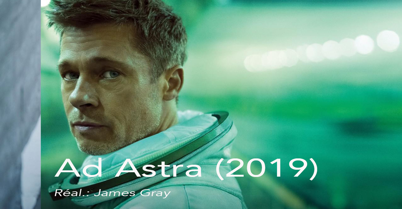 Film à voir: Ad Astra