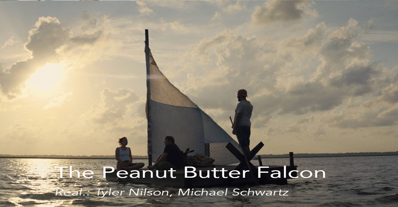 Film à voir: The Peanut Butter Falcon