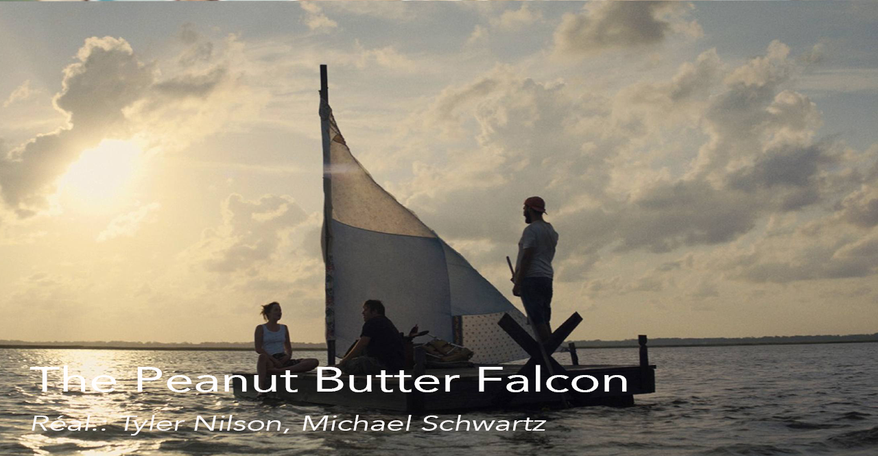 Film à voir: The Peanut Butter Falcon